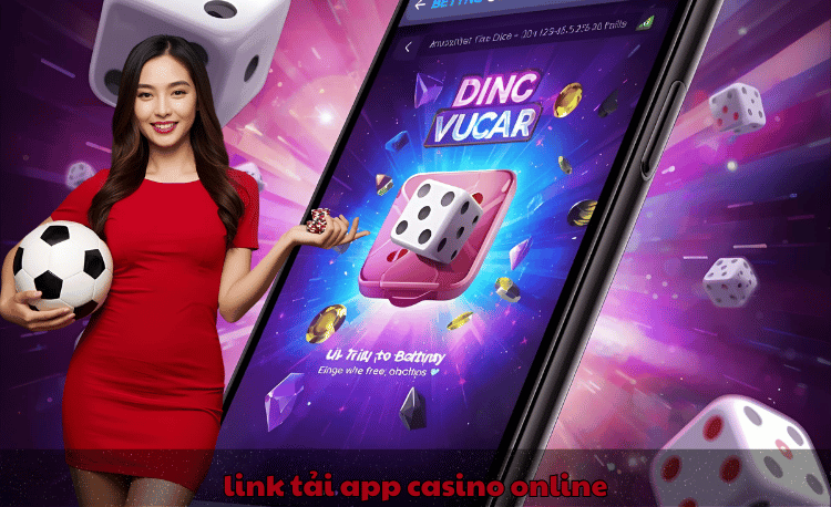 Link tải app casino online