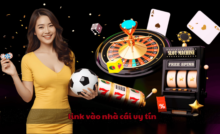 link vào nhà cái uy tín